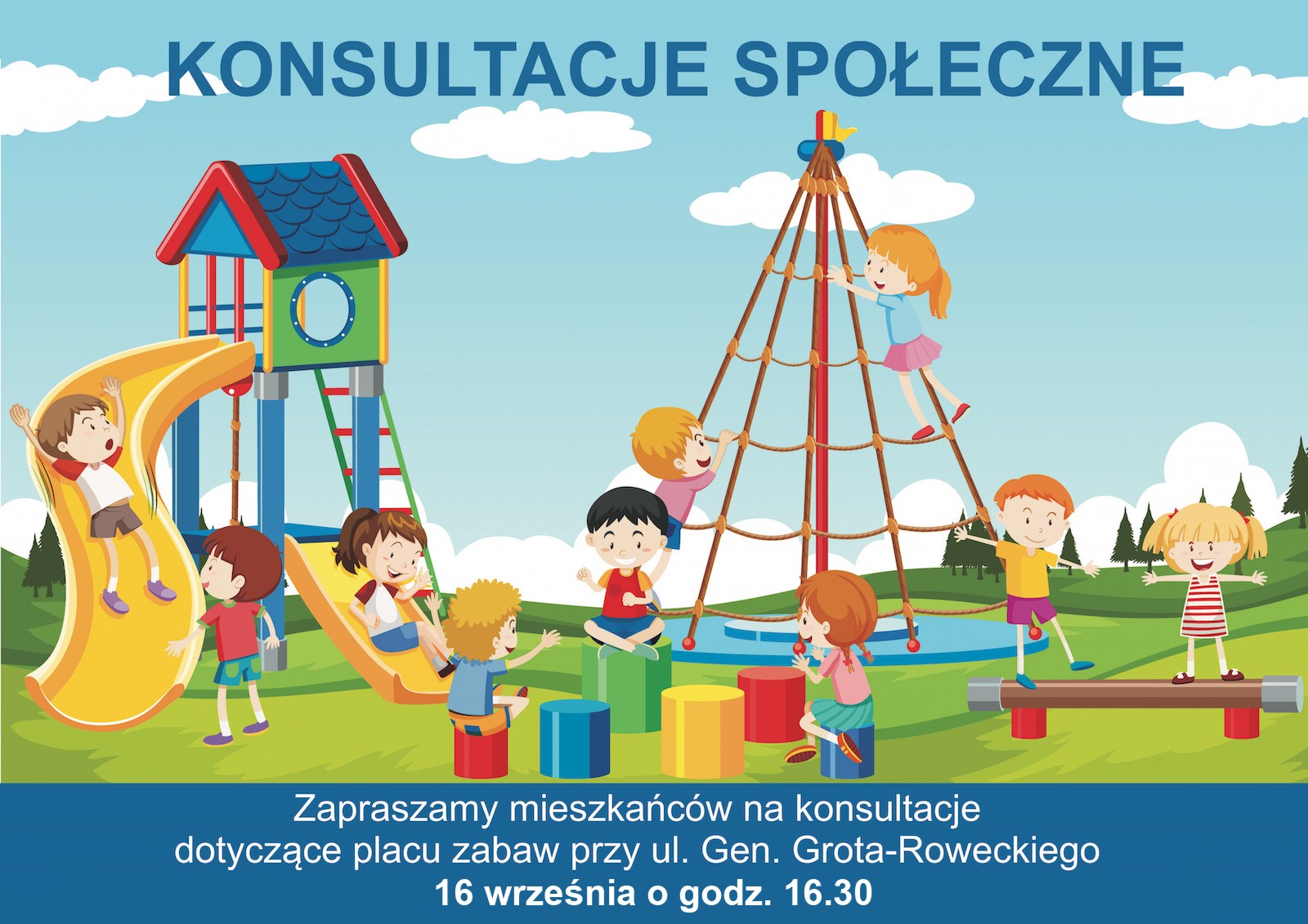 Projektujemy plac zabaw przy ul. Grota-Roweckiego - zaproszenie na konsultacje społeczne. Uwaga! Możliwa zmiana miejsca konsultacji